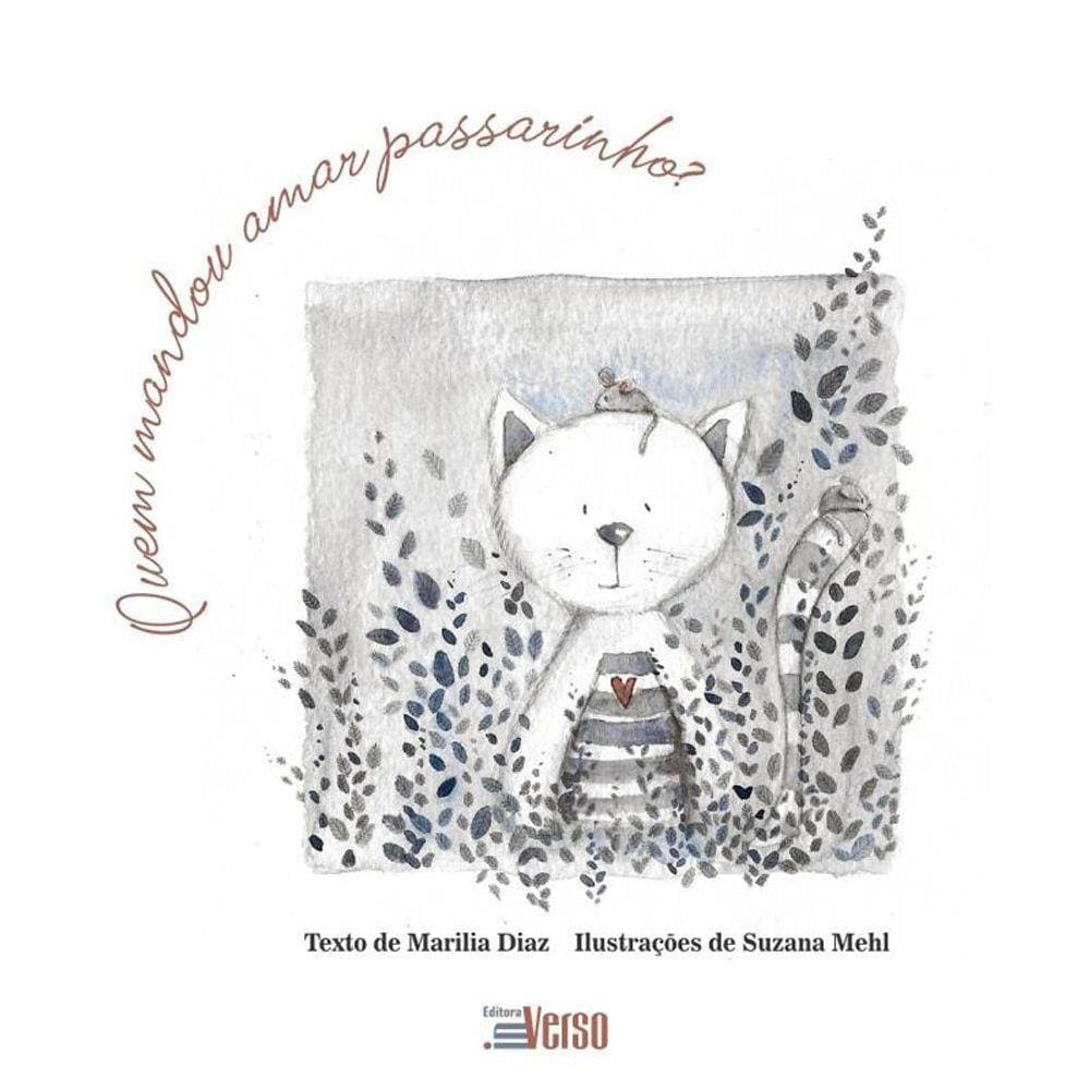 Quem Mandou Amar Passarinhos