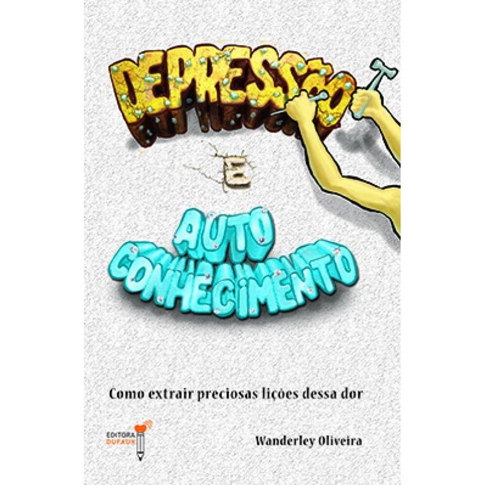 Depressao e Auto Conhecimento