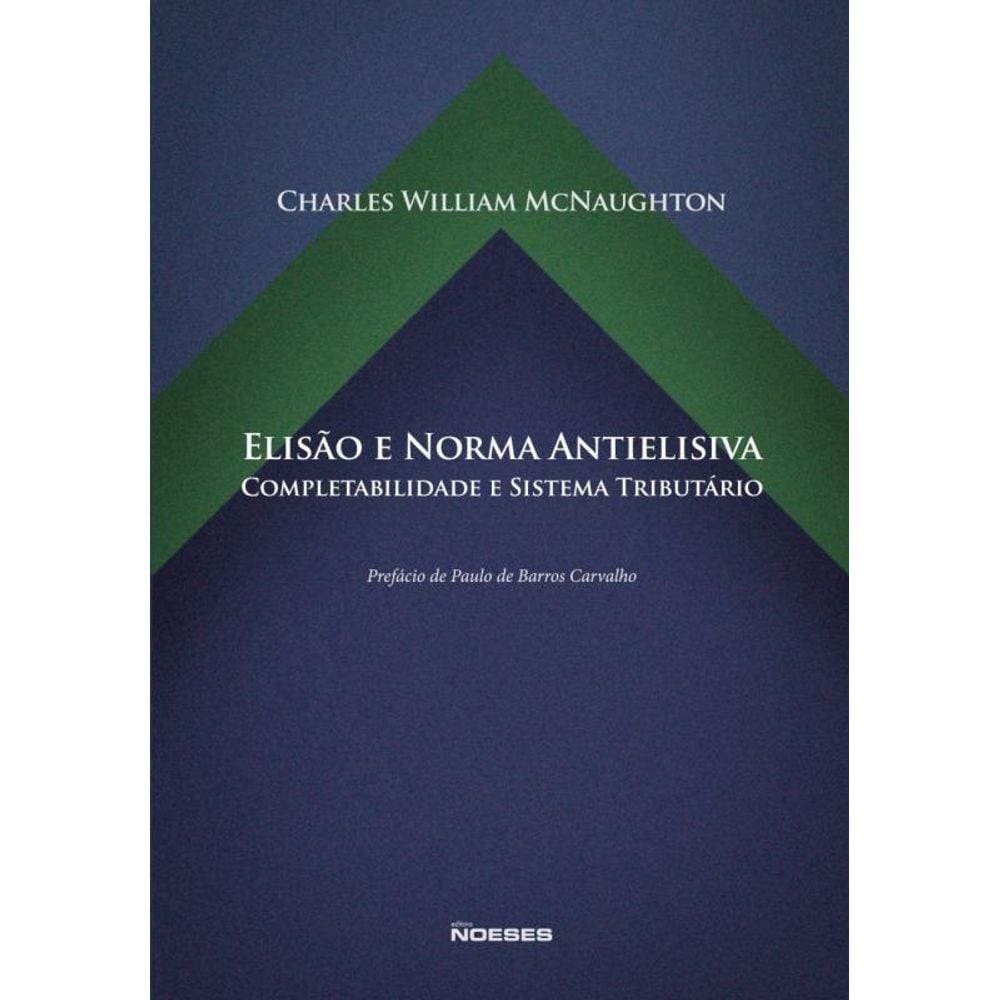 Elisao E Norma Antielisiva: Completabilidade E Sis
