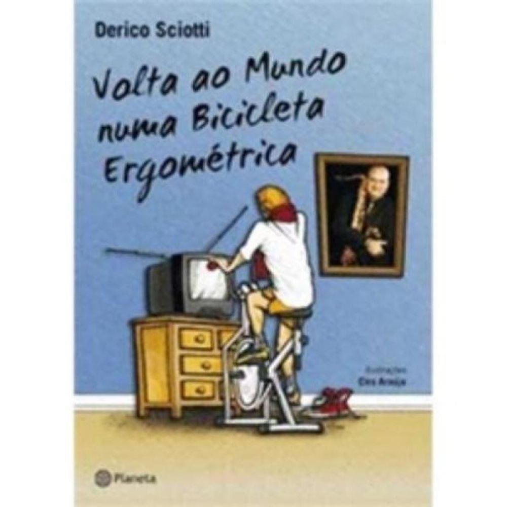Volta Ao Mundo Numa Bicicleta Ergometrica