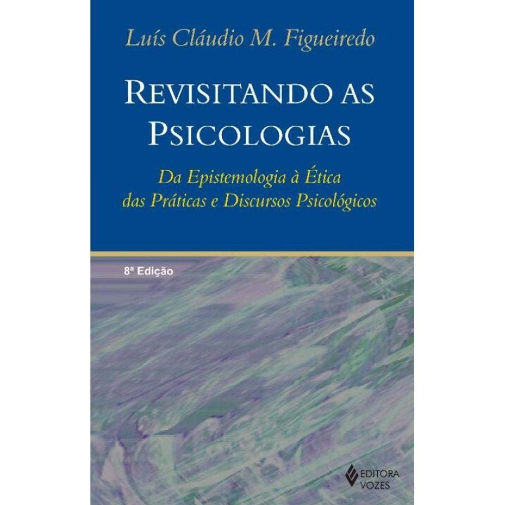 Revisitando As Psicologias