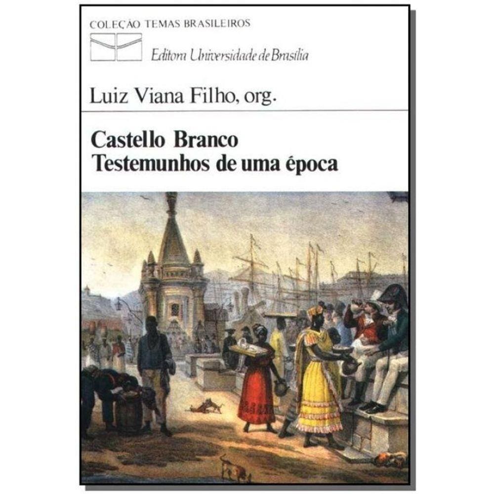 Castello Branco - Testemunhos de uma Época