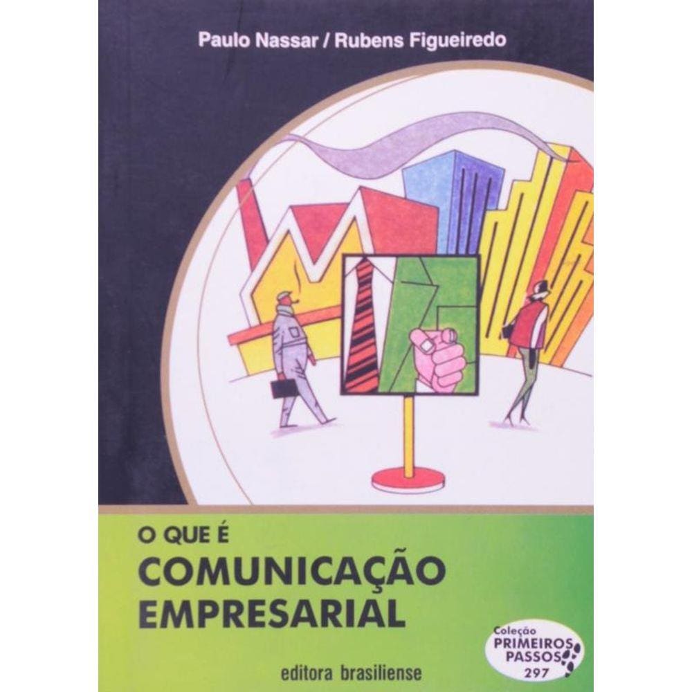 Que E Comunicacao Empresarial, O - Vol.297 - Colec