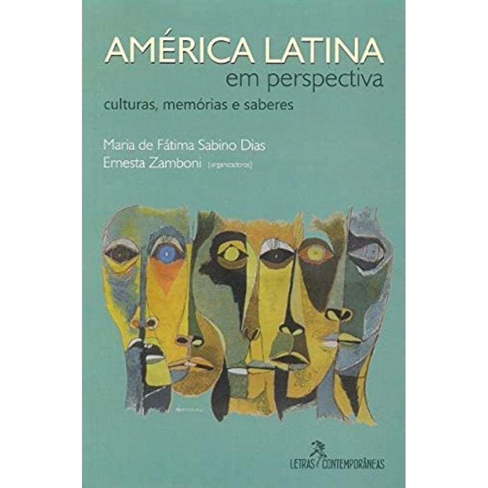 America Latina Em Perspectiva:Culturas E Memorias