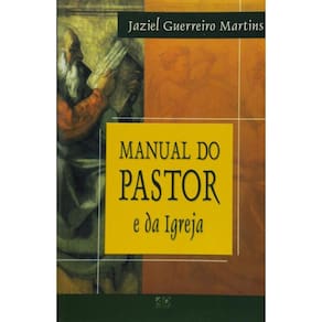 Manual Do Pastor E Da Igreja