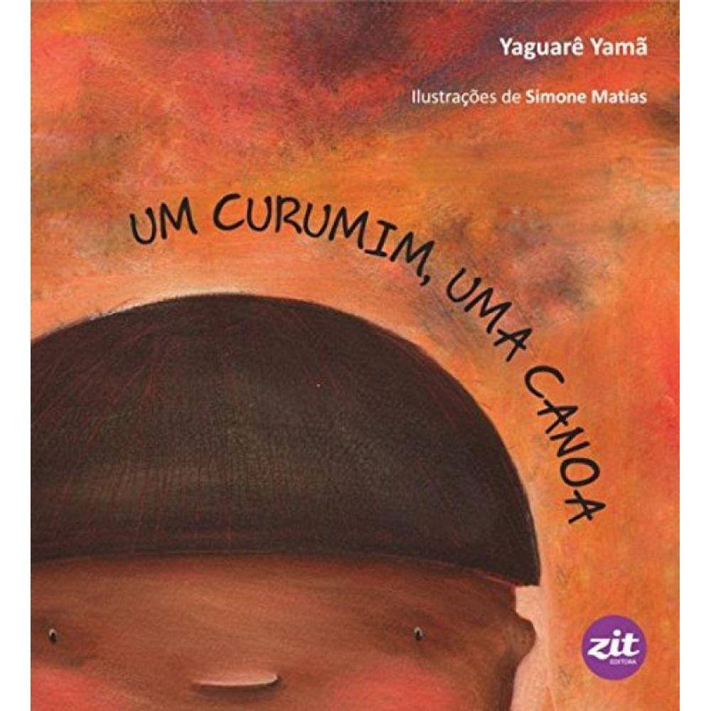 Curumim, Uma Canoa, Um