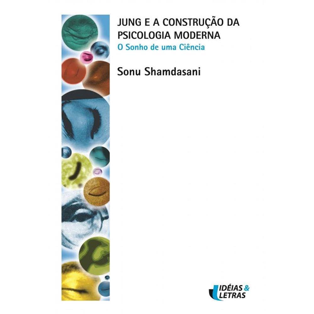 Jung E A Construcao Da Psicologia Moderna