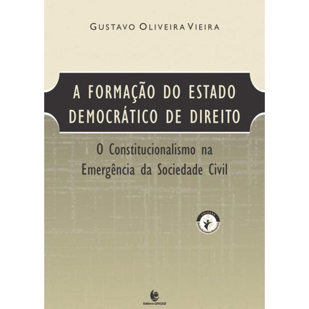 Formacao Do Estado Democratico De Direito, A: O Co