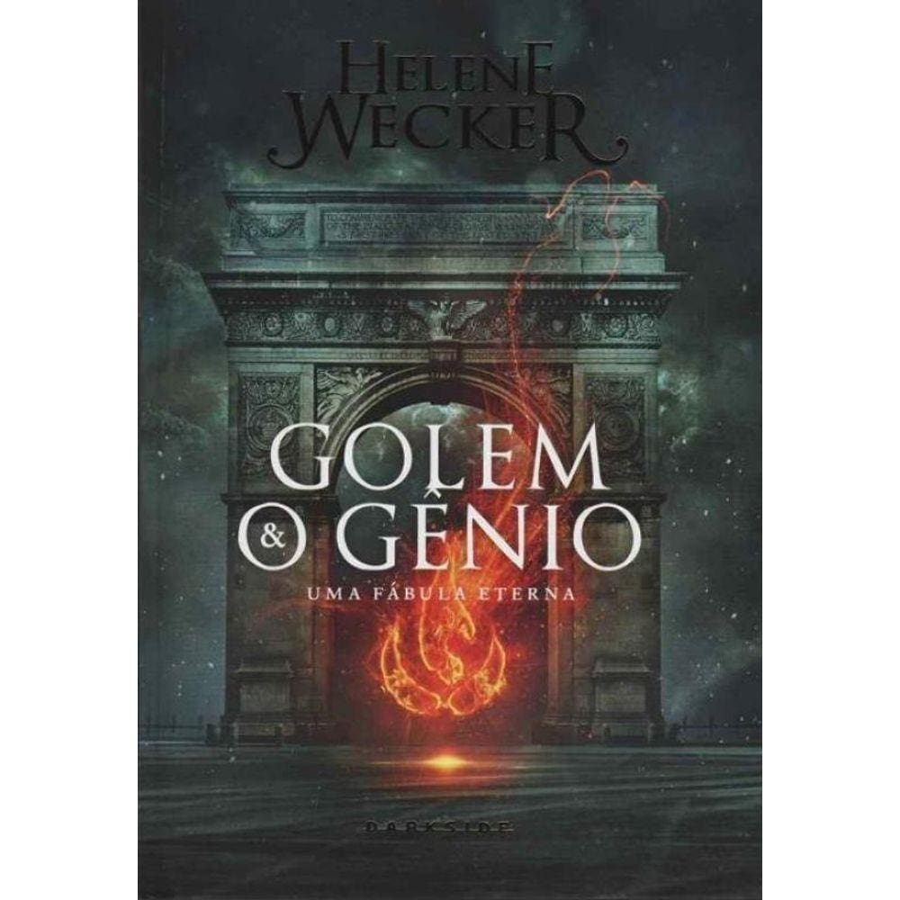 Golem e o Gênio - uma Fábula Eterna