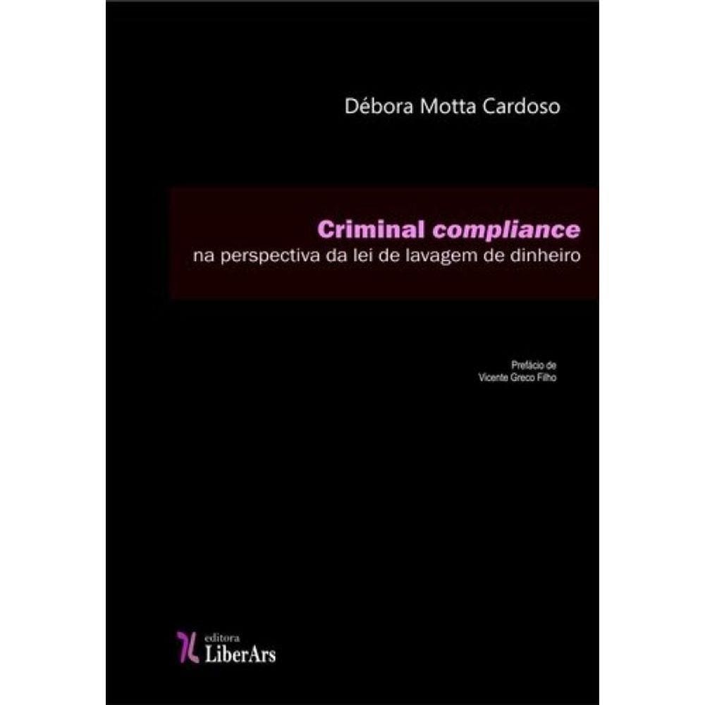 Criminal Compliance Na Perspectiva Da Lei De Lavag