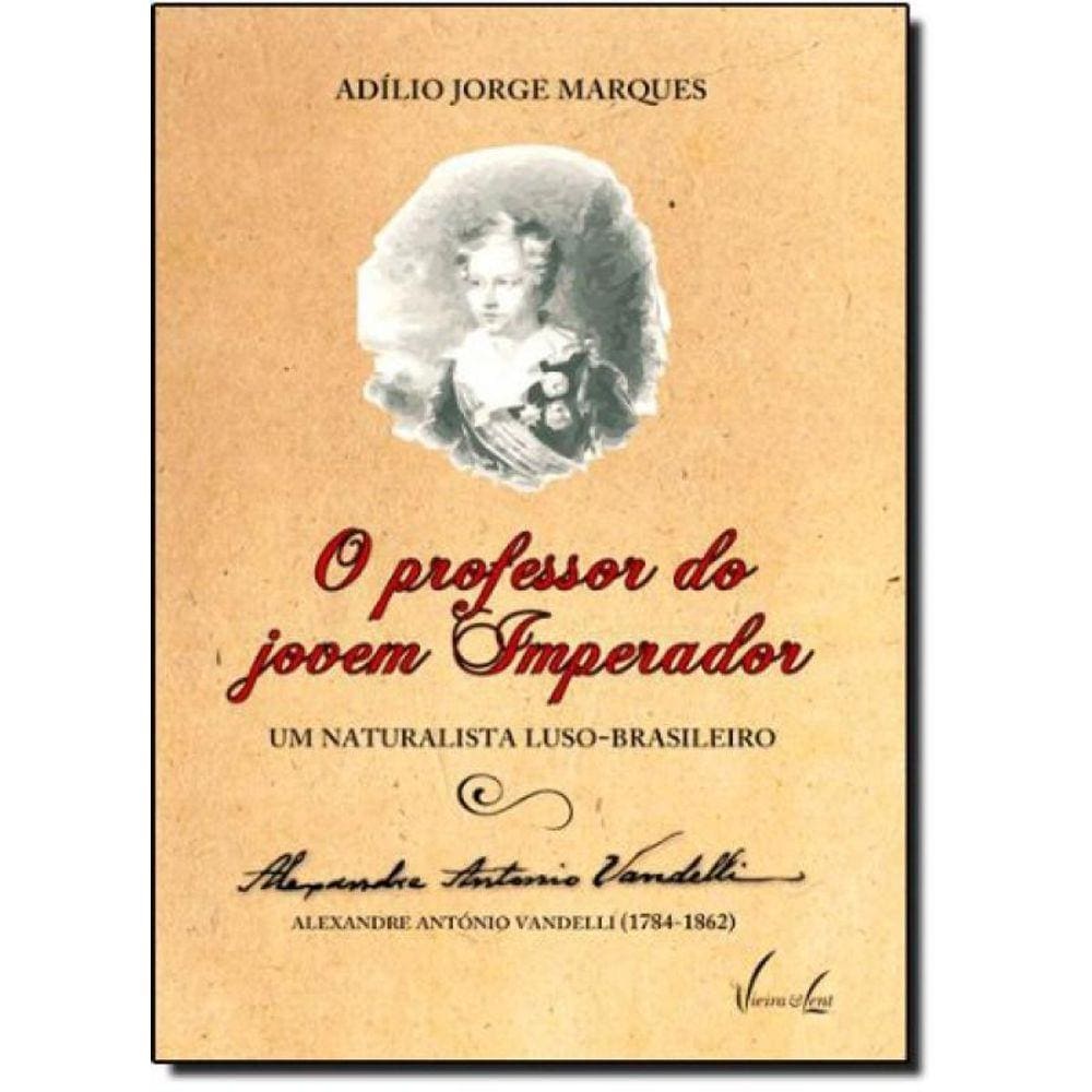 Professor Do Jovem Imperador, O