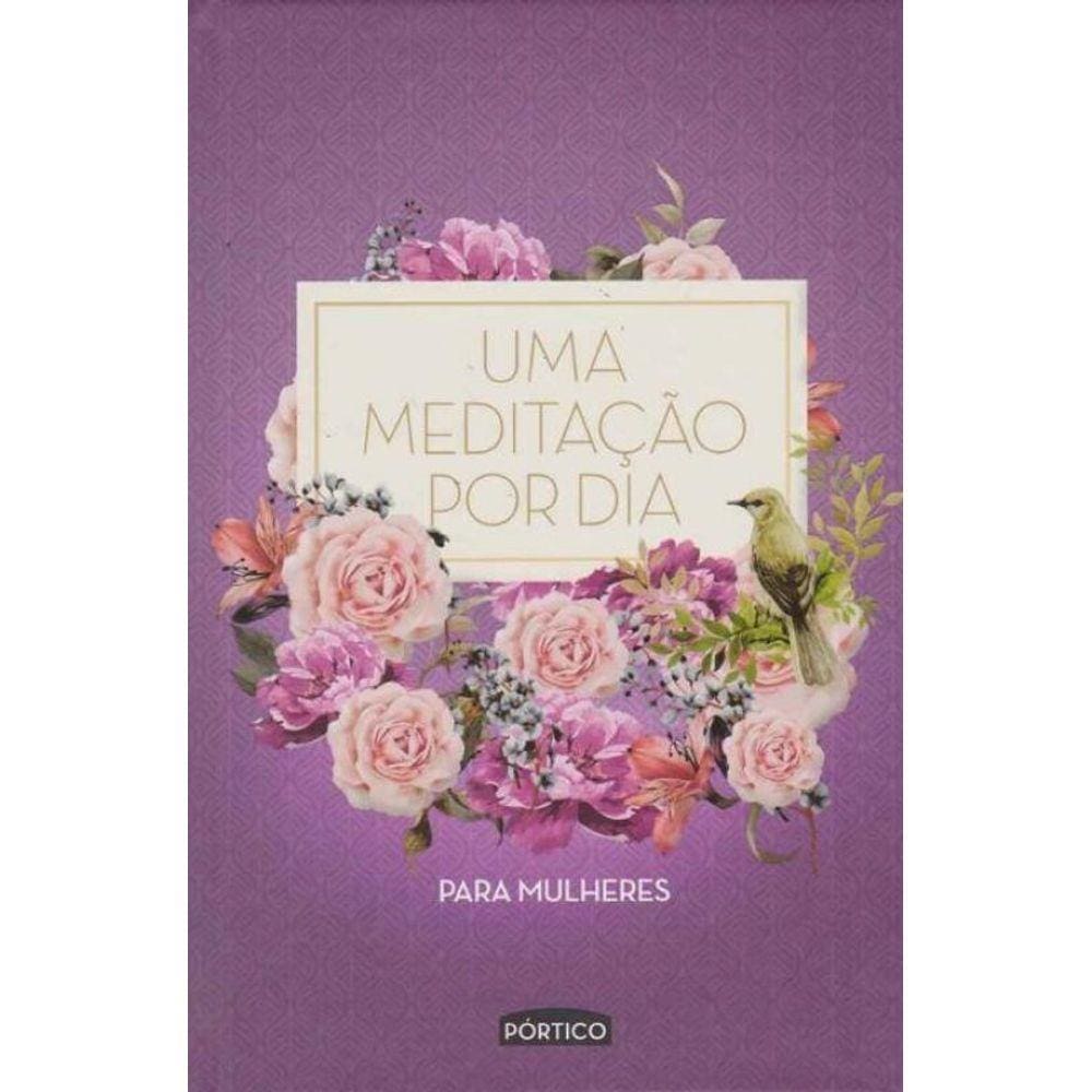 Uma Meditação por Dia Para Mulheres - Roxo