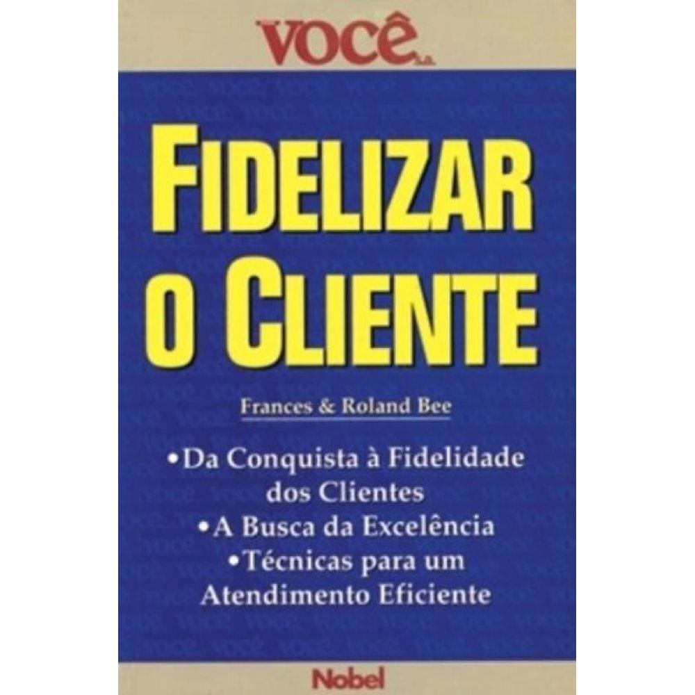 Fidelize O Consumidor