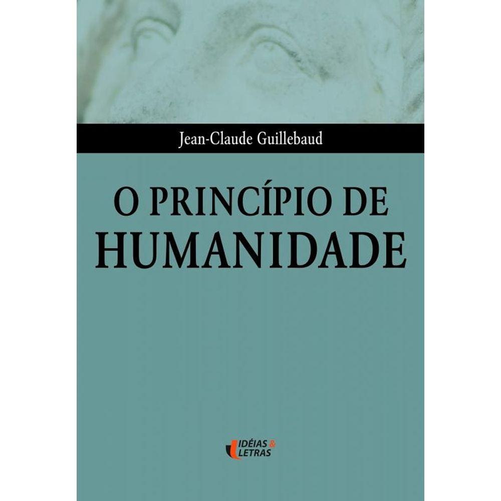 Principio De Humanidade, O