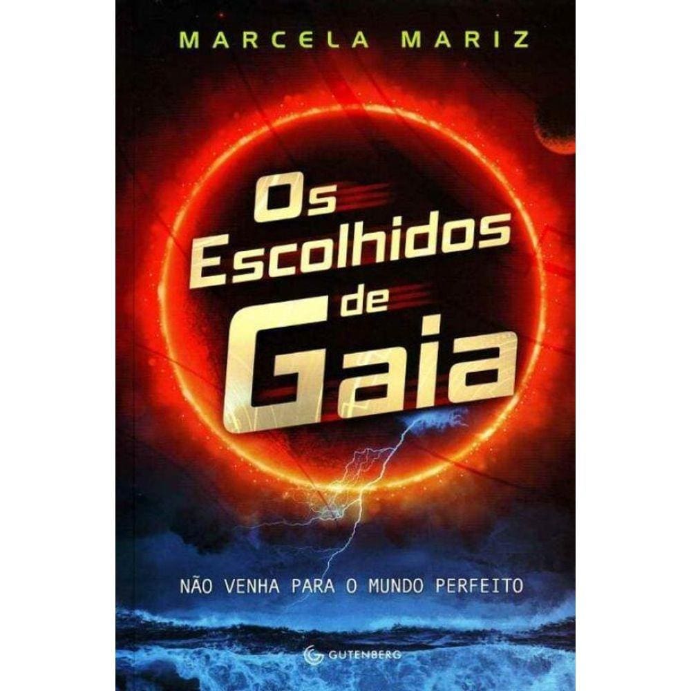 Escolhidos de Gaia, Os