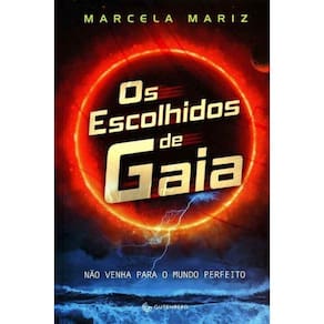 Escolhidos de Gaia, Os