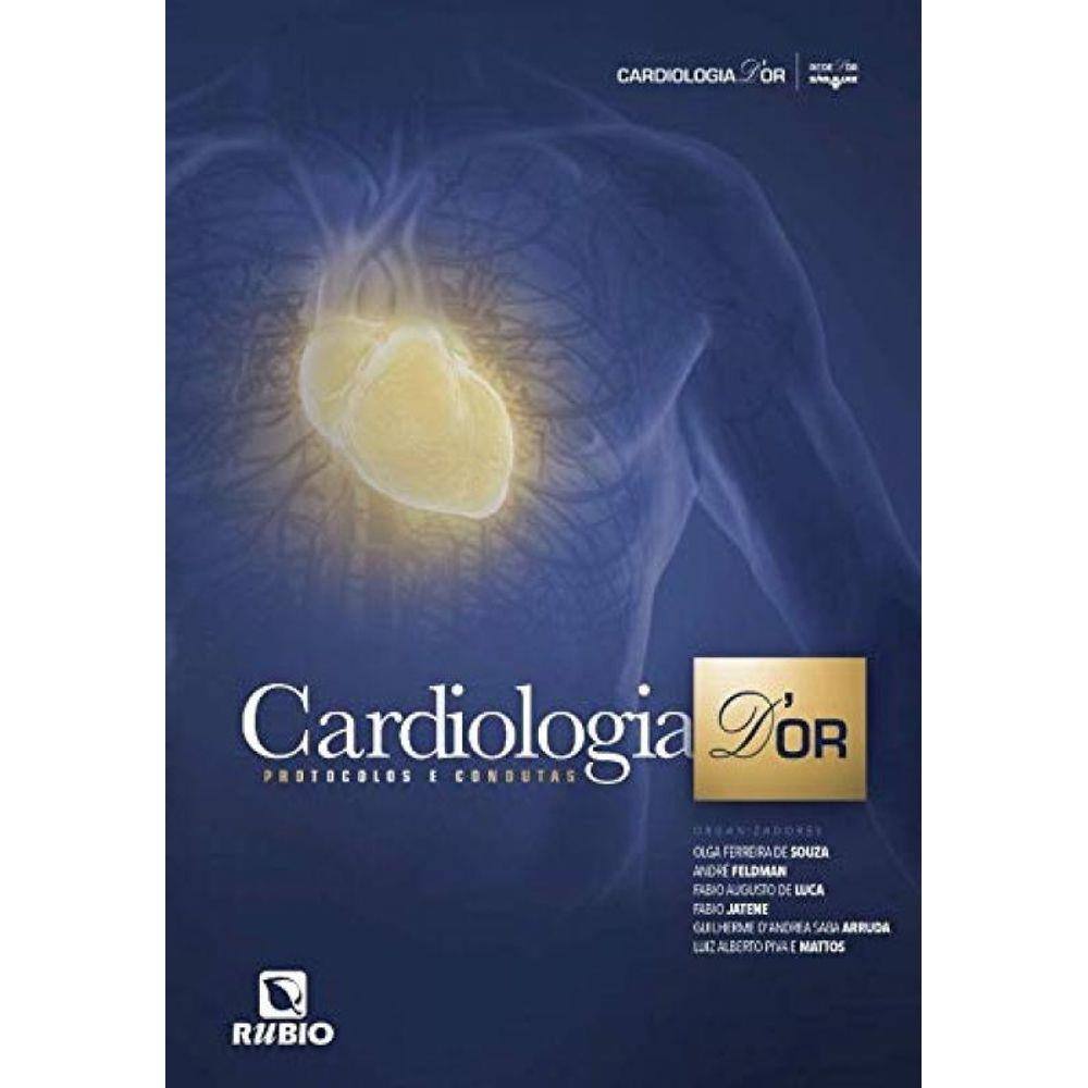 Cardiologia D?Or: Protocolos E Condutas