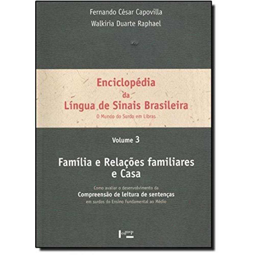 Enciclopedia Da Lingua De Sinais Brasileira - Vol.
