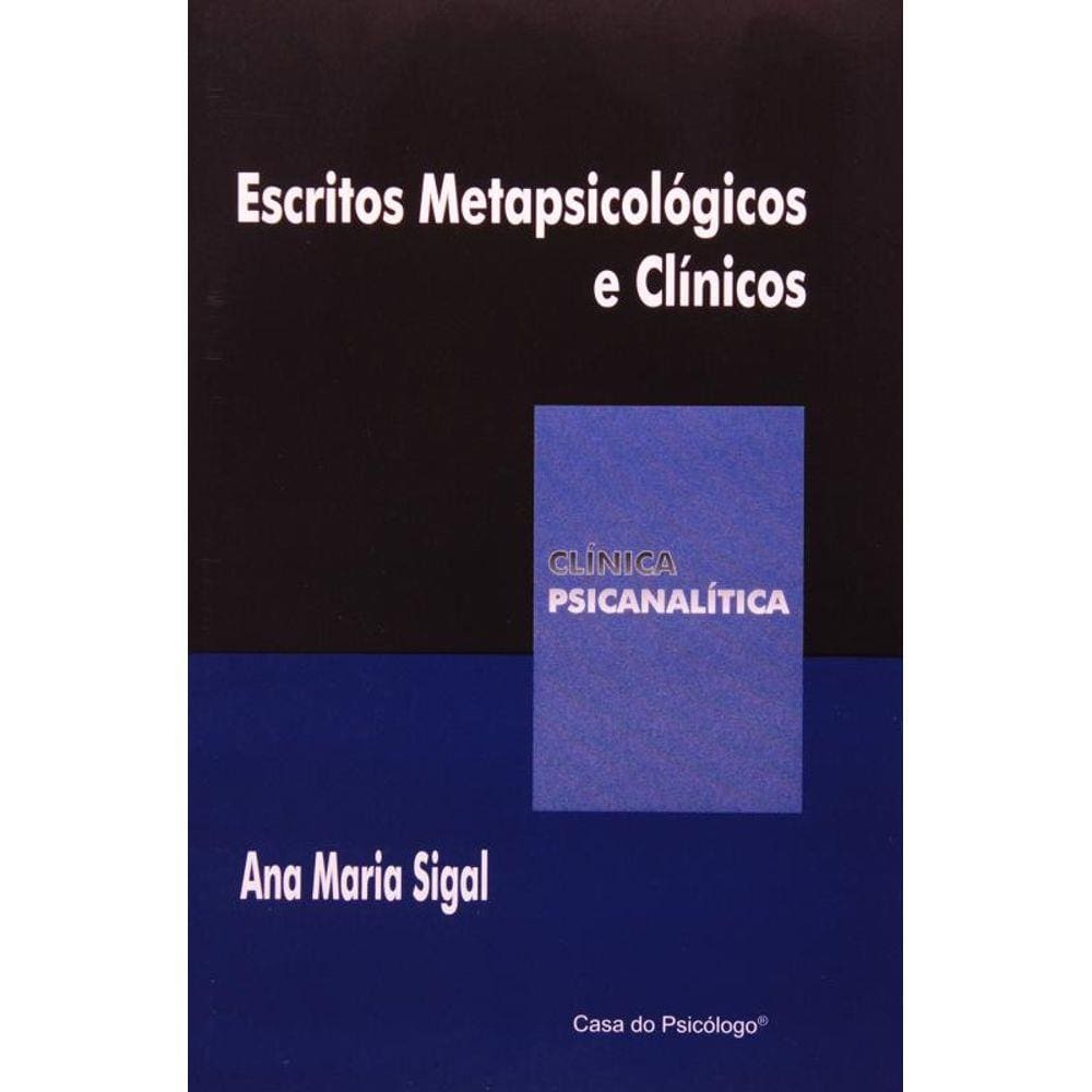 Escritos Metapsicologicos E Clinicos - Clinica Psi