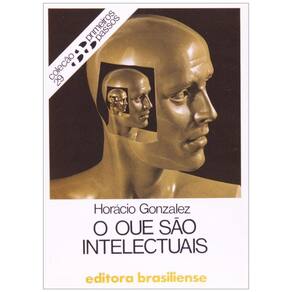 Que Sao Intelectuais, O - Vol.29 - Colecao Primeir