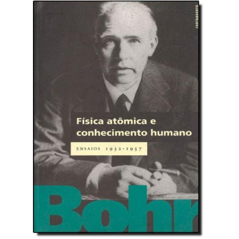 Fisica Atomica E Conhecimento Humano