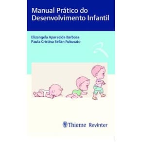 Manual Pratico do Desenvolvimento Infantil