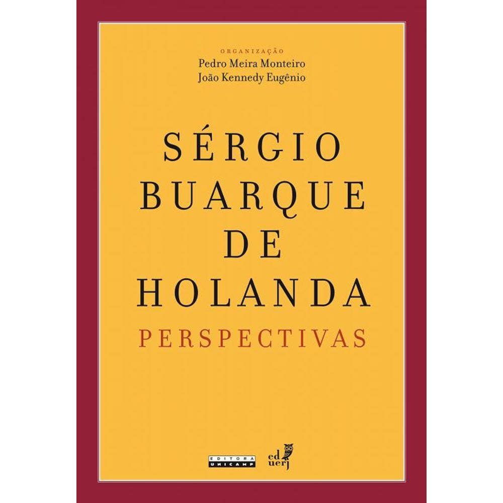 Sergio Buarque De Holanda - Perspectivas