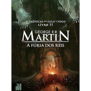 Livro Furia Dos Reis, A - As Cronicas De Gelo E Fogo - Vol 2