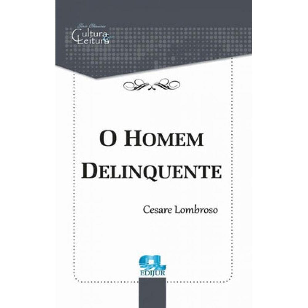 O Homem Delinquente