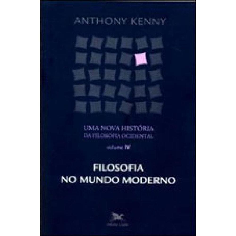 Uma Nova História Da Filosofia Ocidental - Vol. Iv - Vol. 4