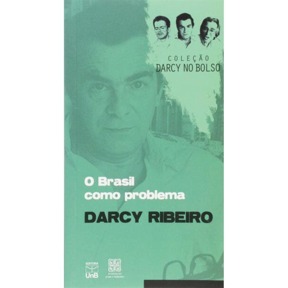 Brasil Como Problema, O                         01