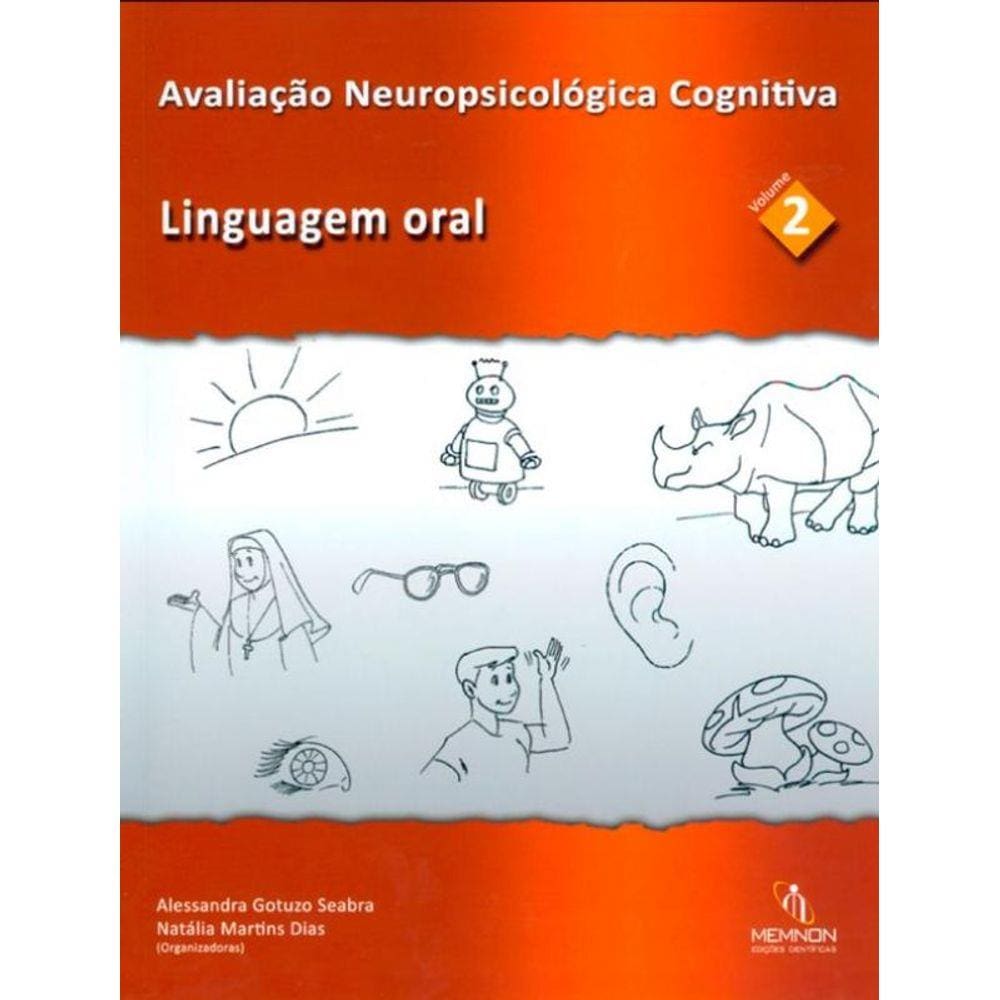 Avaliação Neuropsicológica Cognitiva - Vol. 2