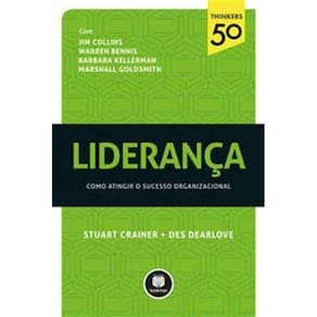 Lideranca - Como Atingir o Sucesso Organizacional