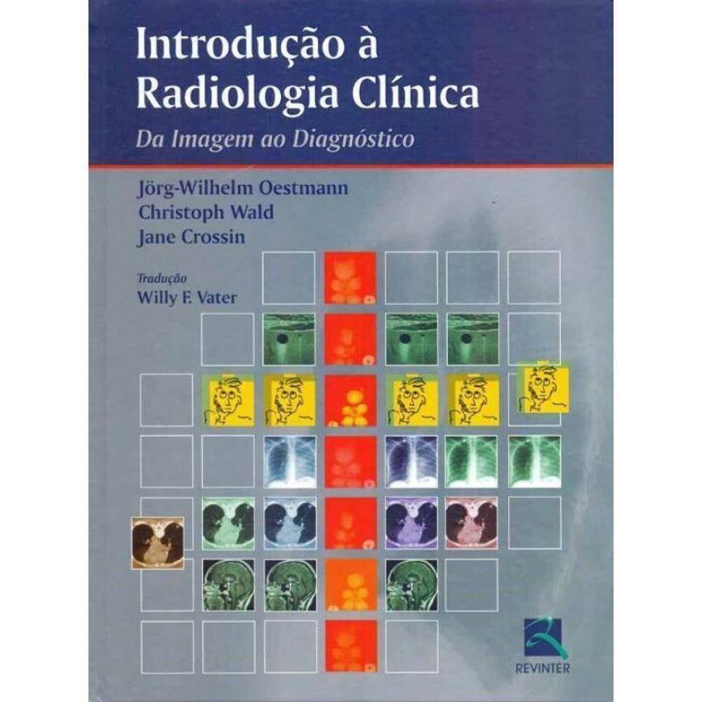 Introdução a Radiologia Clínica