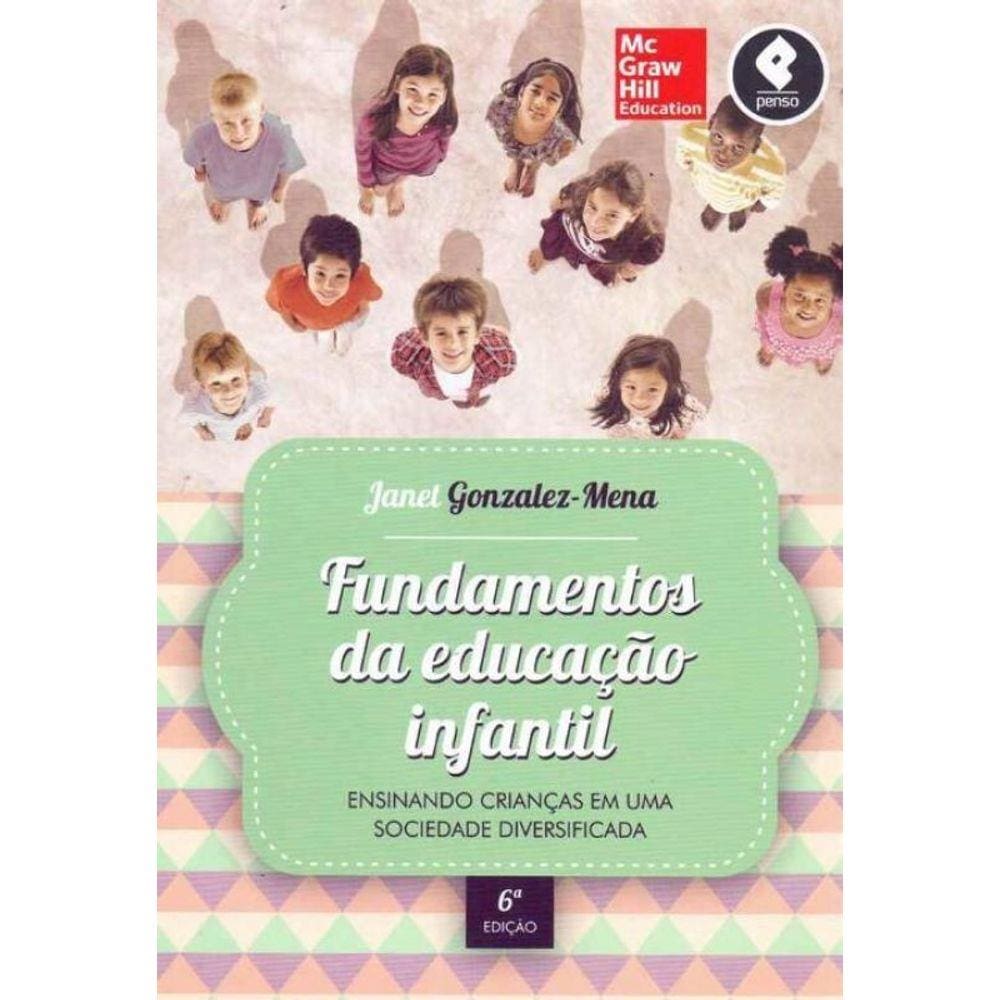 Fundamentos da Educação Infantil - 06Ed/15