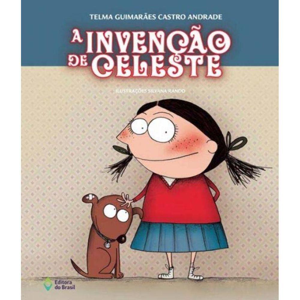Invenção de Celeste, A