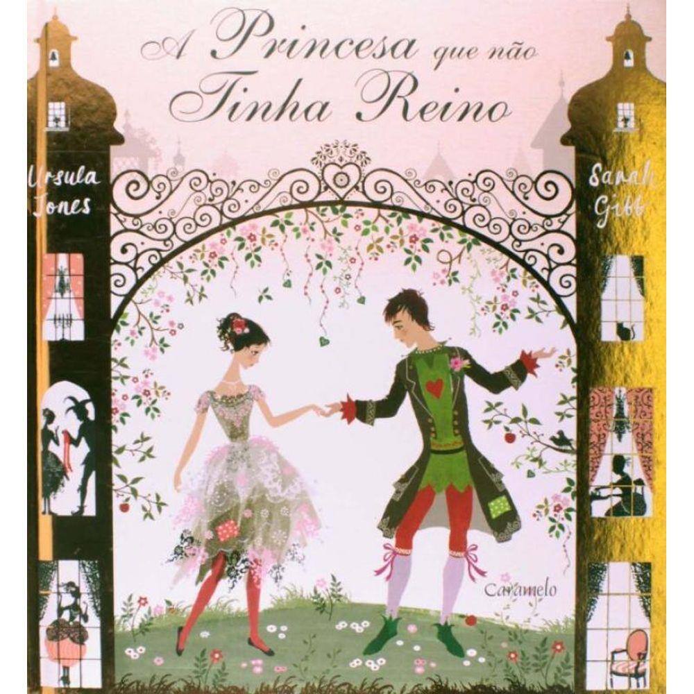 Princesa Que Não Tinha Reino, A