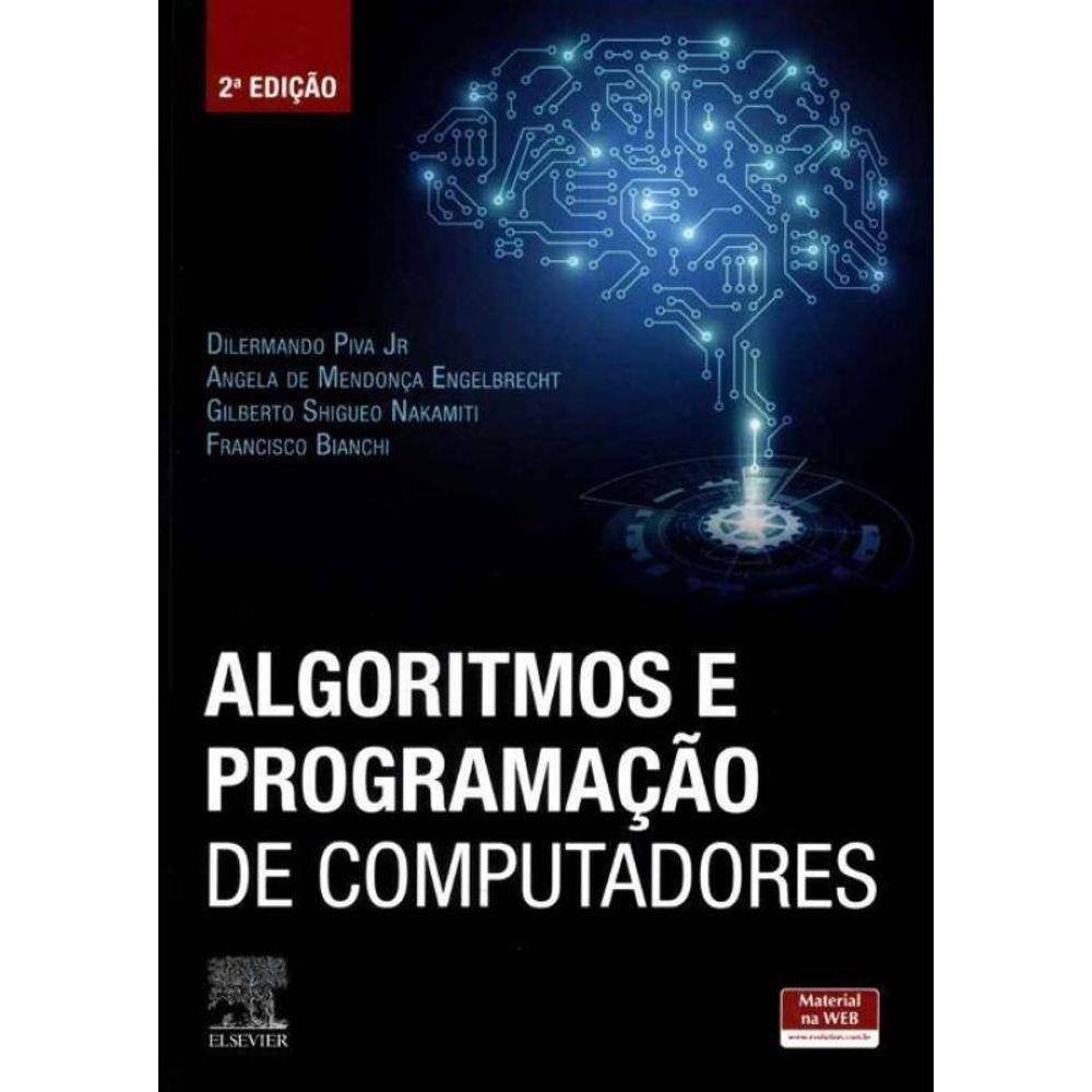 Algoritimos e Programaçãao de Computadores - 02Ed/19