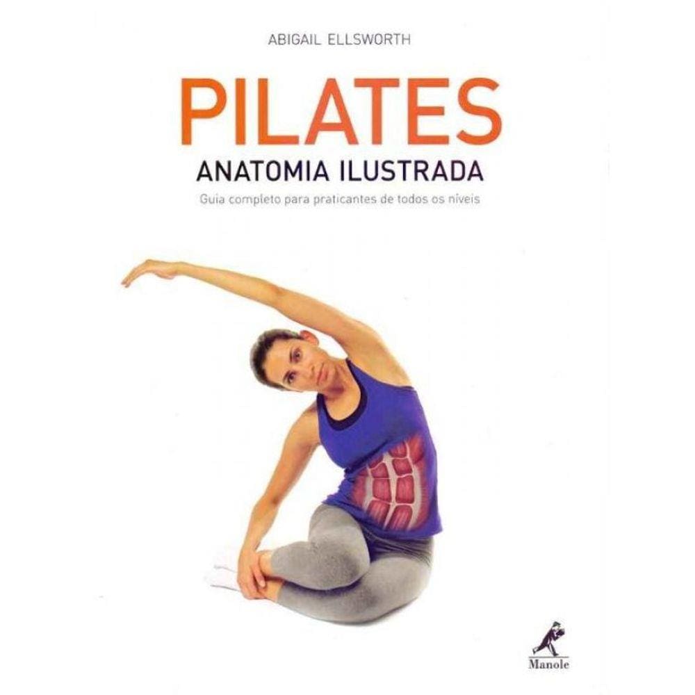 Pilates - Anatomia Ilustrada