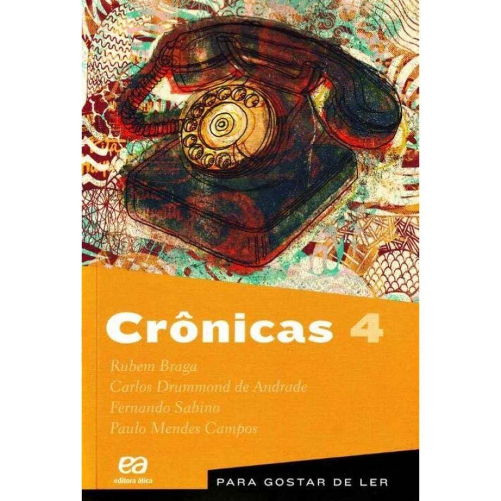 Cronicas 4 - Para Gostar De Ler