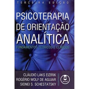 Psicoterapia de Orientação Analítica - Fundamentos Teóricos e Clínicos - 03Ed/15