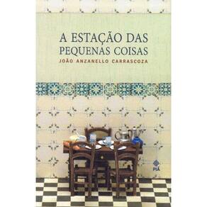 Estação das Pequenas Coisas, A - 02Ed/19