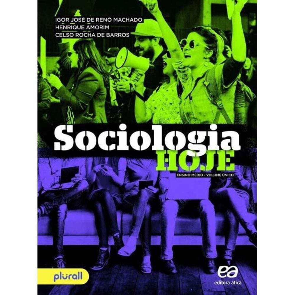 Sociologia Hoje - Vol. Único - 02Ed/17
