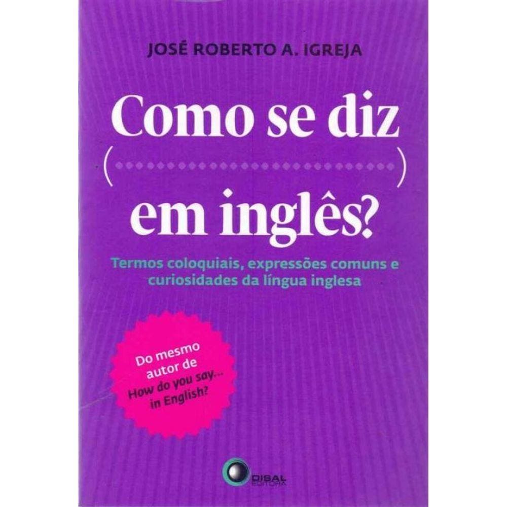 Como Se Diz em Inglês?