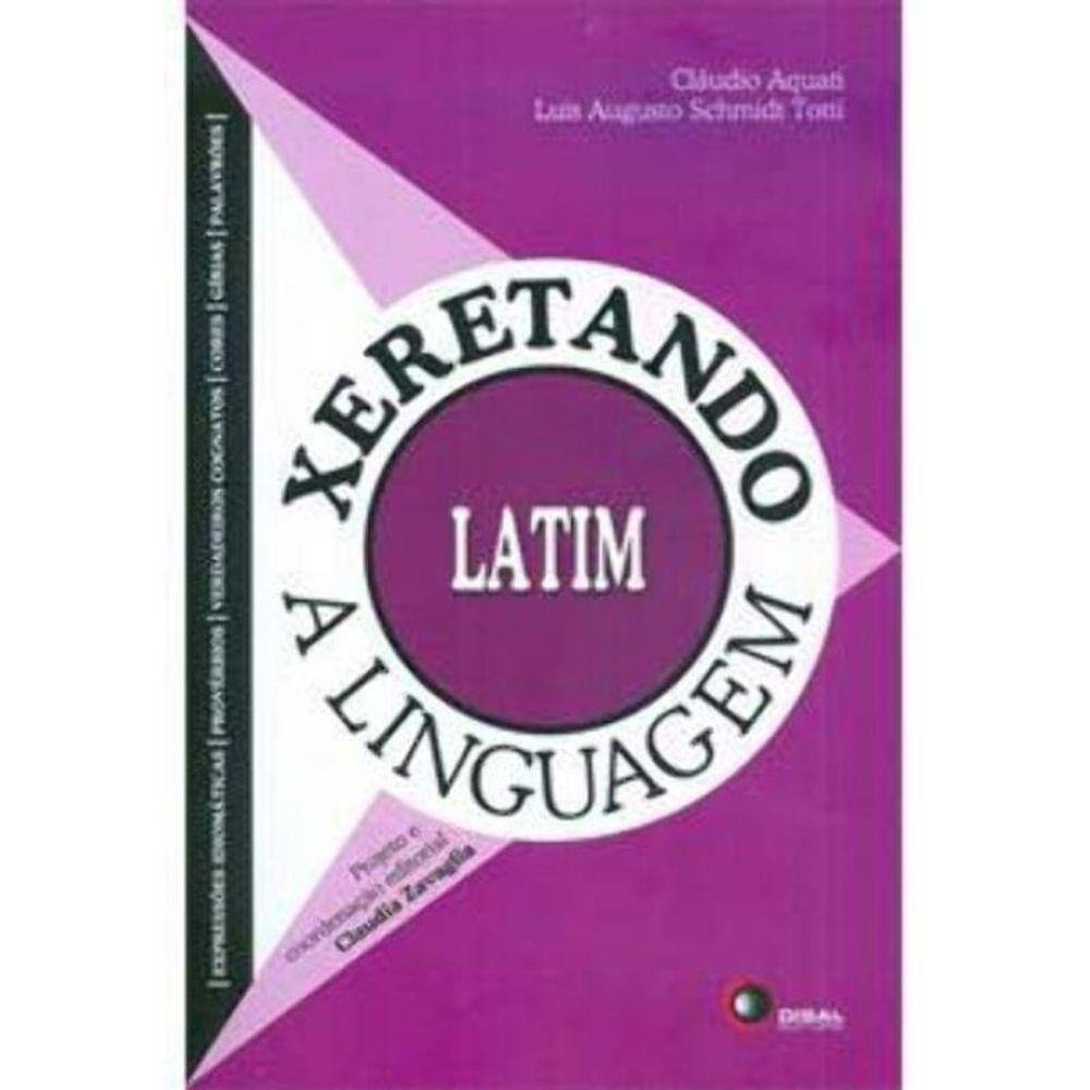 Xeretando a Linguagem Em Latim