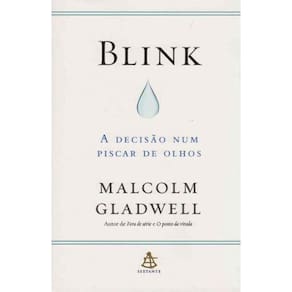 Blink: A Decisão Num Piscar De Olhos