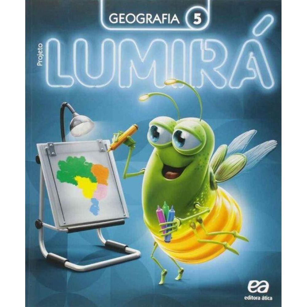 Projeto Lumirá - Geografia - 5º Ano - 02Ed/15