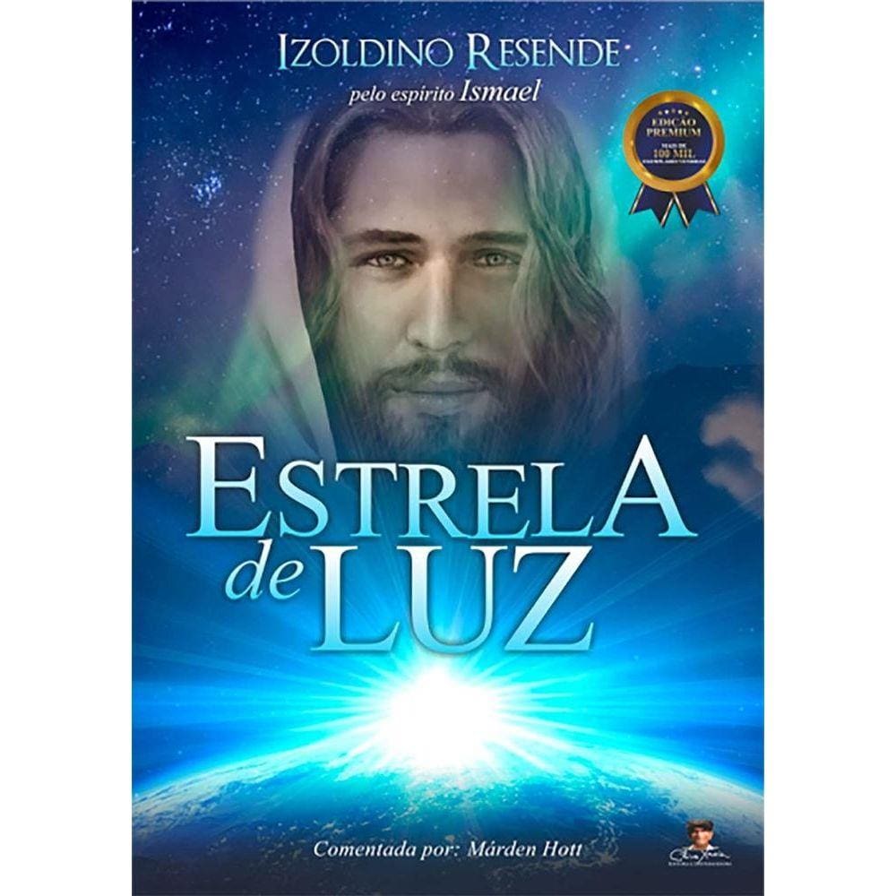 Estrela de Luz - EDICAO PREMIUM