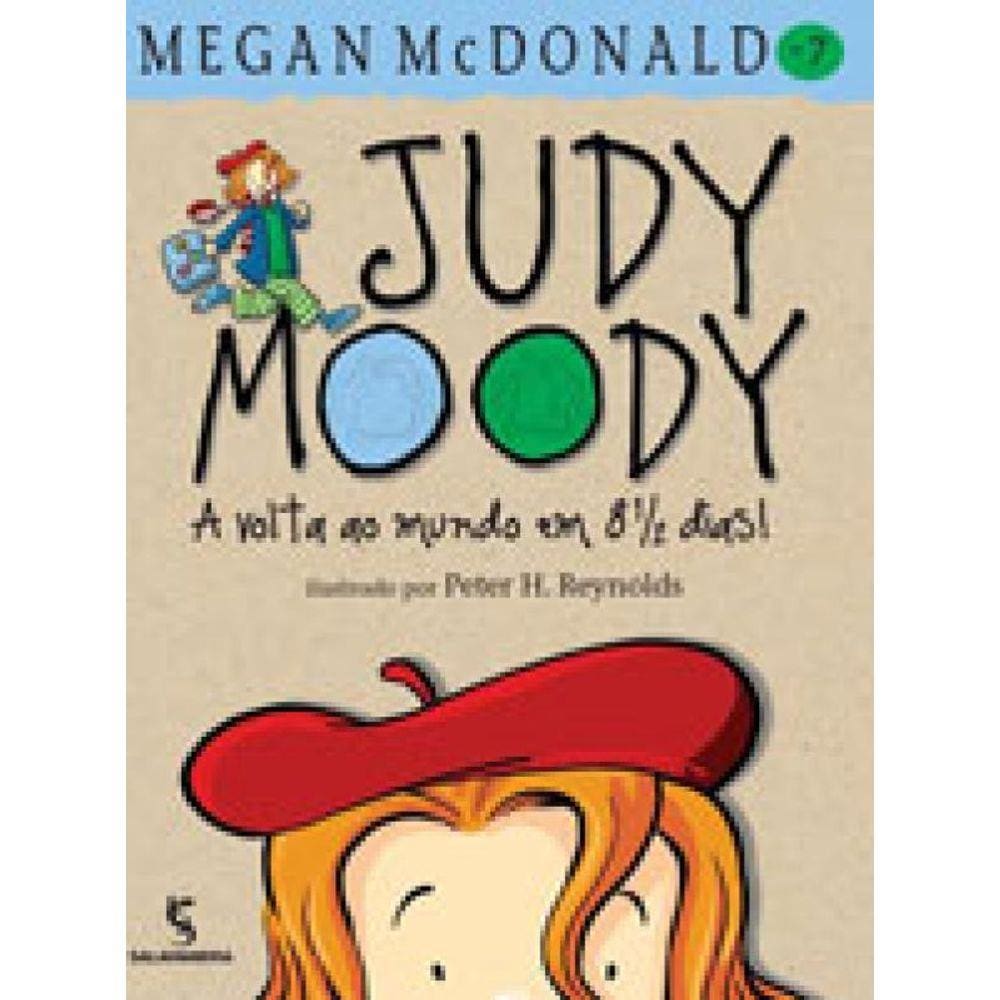 Judy Moody - Vol. 7 - A Volta Ao Mundo Em 8 1/2 Dias