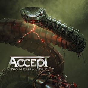 Accept - Too Mean To Die Cd